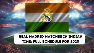 Real Madrid Matches Indian Time: Full Schedule for 2025