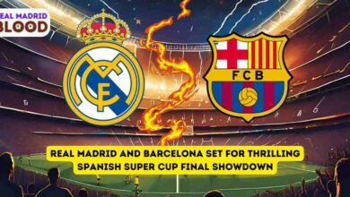 Real Madrid and Barcelona Set for Thrilling Spanish Super Cup Final Showdown